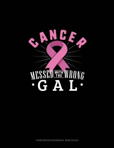 Cancer Messed With The Wrong Gal