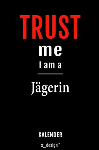 Kalender für Jäger / Jägerin: Wochen-Planer 2020 / Tagebuch / Journal für das ganze Jahr: Platz für Notizen, Planung / Planungen / Planer, Erinnerungen und Sprüche