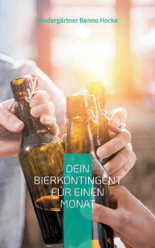 Dein Bierkontingent für einen Monat