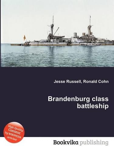 Brandenburg Class Battleship