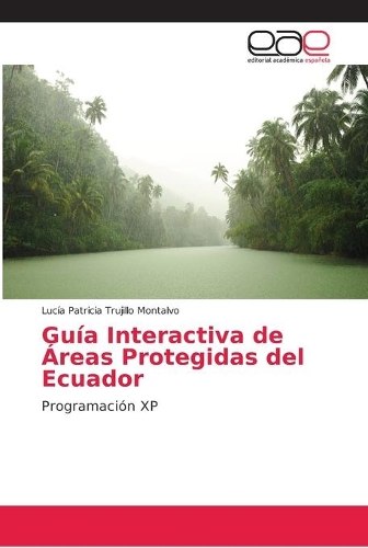 Guía Interactiva de Áreas Protegidas del Ecuador