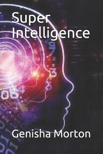 Super Intelligence
