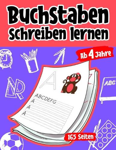 Buchstaben schreiben lernen ab 4 Jahren