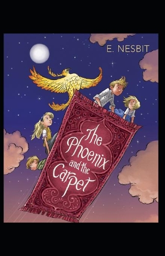 The Phoenix and the Carpet Illustrated