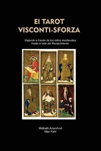 El Tarot Visconti-Sforza