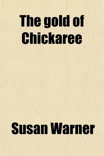 The Gold of Chickaree