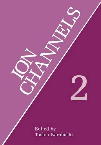 Ion Channels: v. 2(2 Ion Channels)