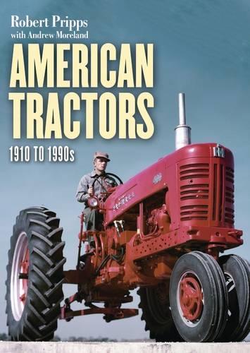 American Tractors 1910-1990