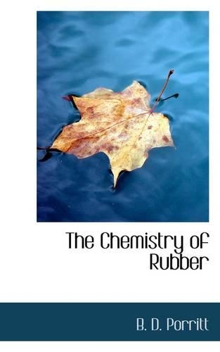 The Chemistry of Rubber