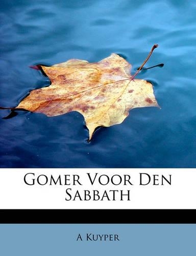 Gomer Voor Den Sabbath