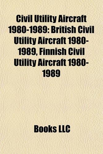 Civil Utility Aircraft 1980-1989