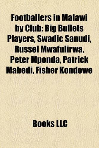 Footballers in Malawi by Club