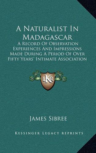 A Naturalist In Madagascar