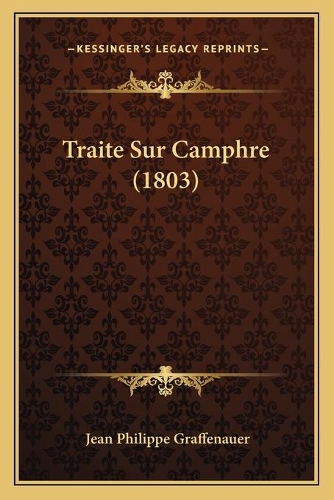 Traite Sur Camphre (1803)