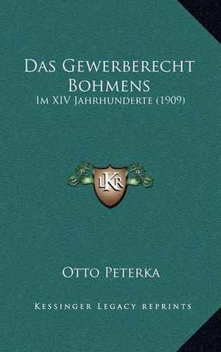 Das Gewerberecht Bohmens