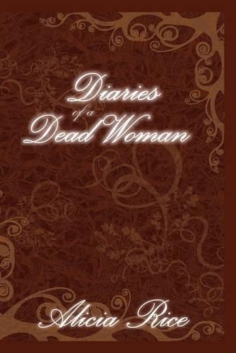 Diaries of a Dead Woman