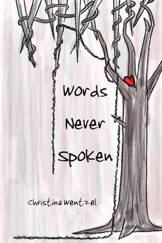 Words Never Spoken