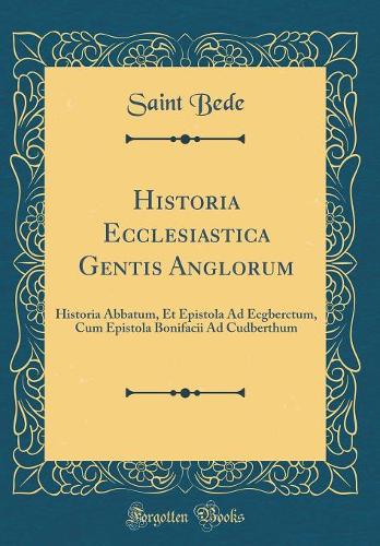 Historia Ecclesiastica Gentis Anglorum