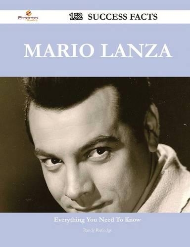 Mario Lanza 152 Success Facts - Everything You Need to Know about Mario Lanza