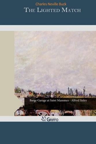 The Lighted Match: (English)