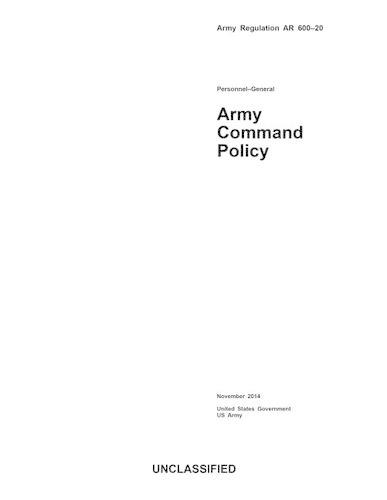 Army Regulation AR 600-20 Army Command Policy November 2014