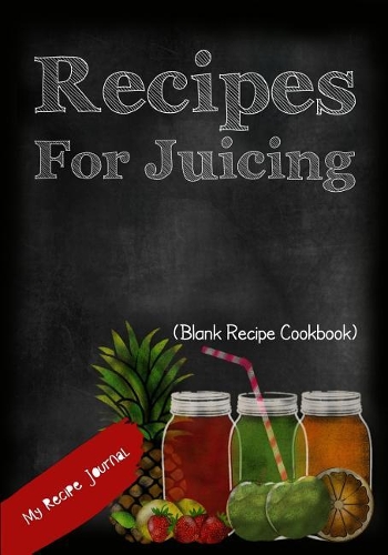 Recipes For Juicing