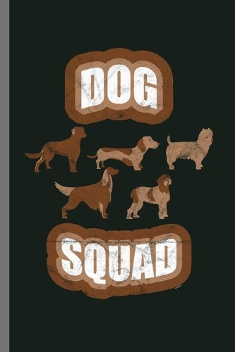 Dog Squad