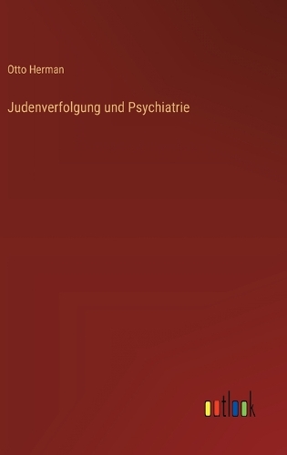 Judenverfolgung und Psychiatrie