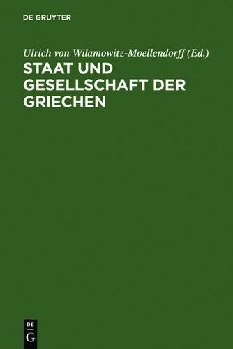 Staat und Gesellschaft der Griechen: (German)