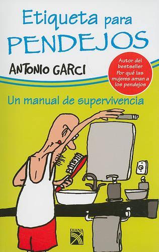 Etiqueta Para Pendejos