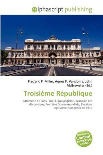 Troisime Rpublique: (French)