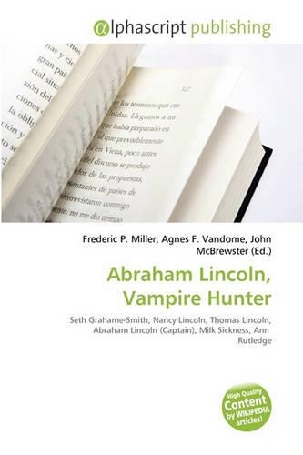 Abraham Lincoln, Vampire Hunter: (English)