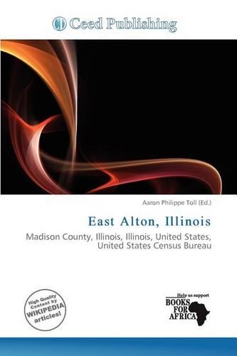 East Alton, Illinois