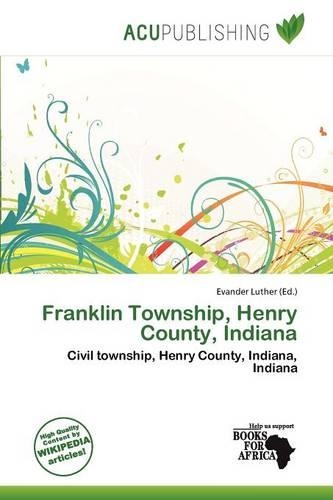 Franklin Township, Henry County, Indiana: (English)