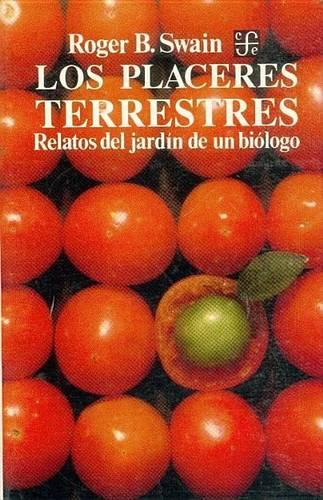 Los Placeres Terrestres