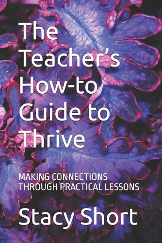 The Teacher's How-to Guide to Thrive
