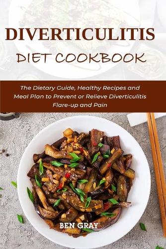 Diverticulitis Diet Cookbook