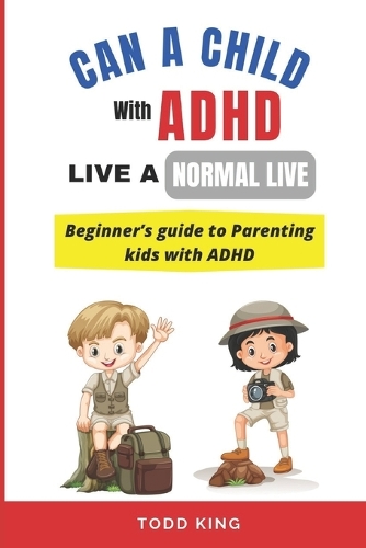 Can a Child With ADHD Live a Normal Life ?