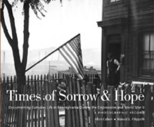 Times of Sorrow and Hope