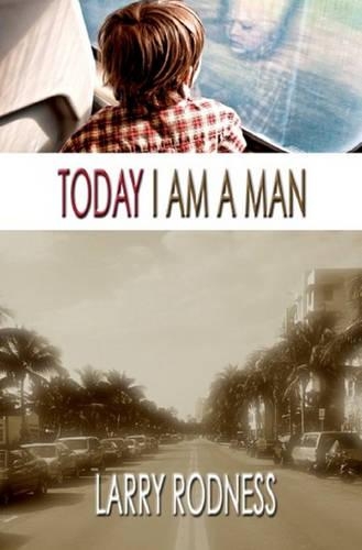 Today I am a Man: (English)