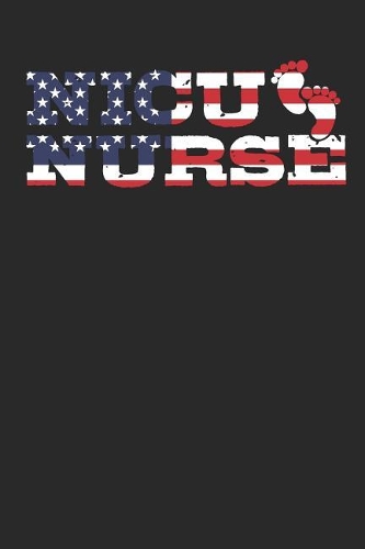 NICU Nurse: Lined Journal Lined Notebook 6x9 110 Pages Ruled