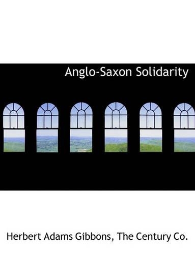 Anglo-Saxon Solidarity