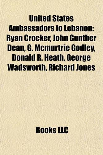 United States Ambassadors to Lebanon