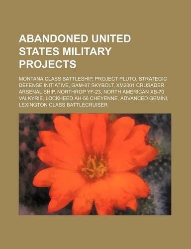 Abandoned United States Military Projects
