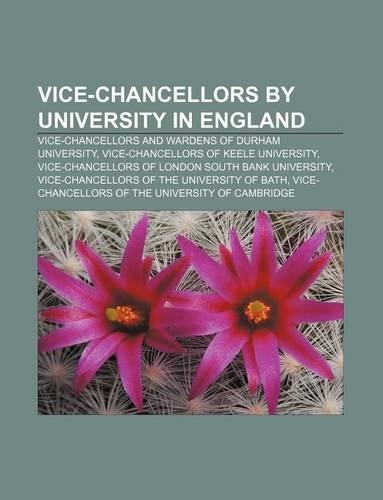 Vice-Chancellors by University in England
