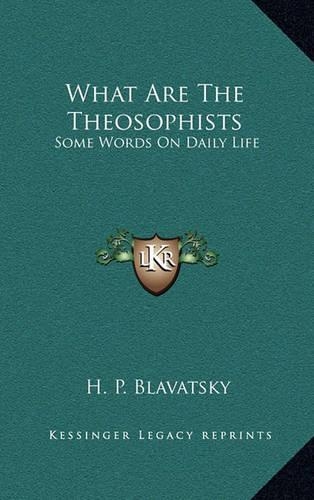 What Are the Theosophists
