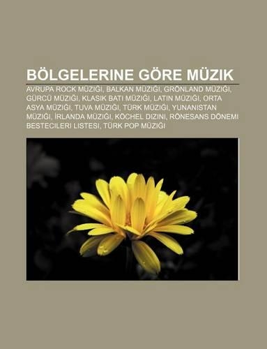 Bolgelerine Gore Muzik