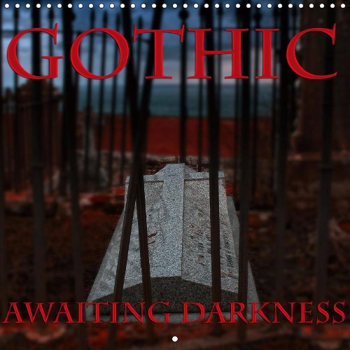 Gothic - Awaiting Darkness 2019: Who knows which creature of the night you will meet?(Calvendo Food)