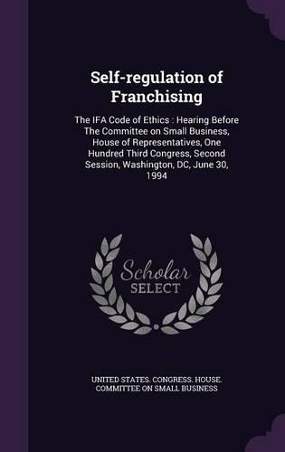 Self-Regulation of Franchising