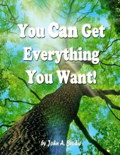 You Can Get Everything You Want